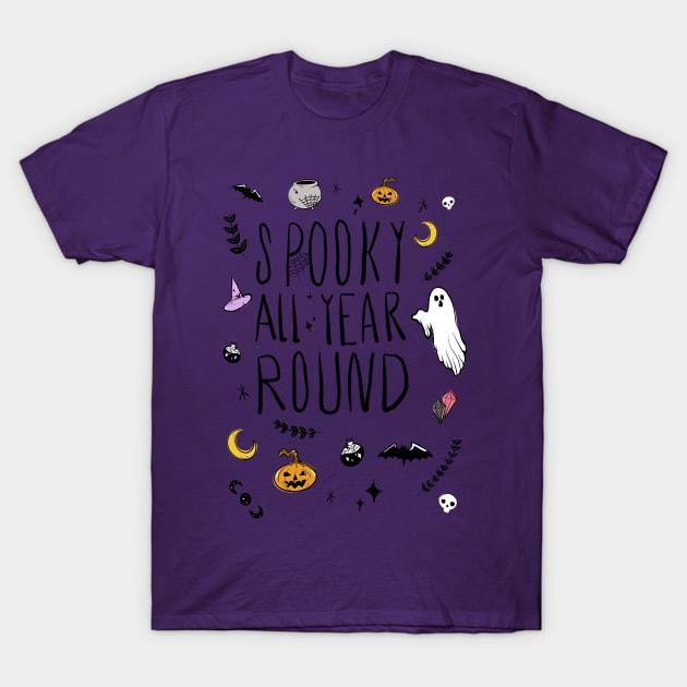 Spooky All Year Round T-Shirt by Aisling Designs